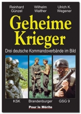 Buch - Geheime Krieger: Drei deutsche Kommandoverbände im Bild: KSK, Brandenburger, GSG 9 Buch - Geheime Krieger: Drei deutsche Kommandoverbände im Bild: KSK, Brandenburger, GSG 9