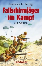 Buch - Fallschirmjäger im Kampf auf Sizilien Buch - Fallschirmjäger im Kampf auf Sizilien