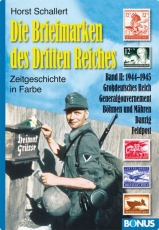 Farbbildband - Die Briefmarken des Dritten Reiches Band 2 Farbbildband - Die Briefmarken des Dritten Reiches Band 2
