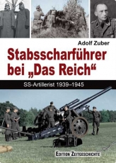 Buch - Zuber, Adolf: Stabsscharführer bei „Das Reich“ Buch - Zuber, Adolf: Stabsscharführer bei „Das Reich“