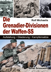 Buch - Die Grenadier-Divisionen der Waffen SS Buch - Die Grenadier-Divisionen der Waffen SS