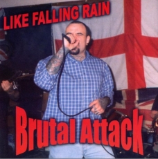 Brutal Attack - Like falling rain CD Brutal Attack - Like falling rain CD