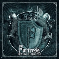 Fortress -Brothers of the Storm- Fortress -Brothers of the Storm-
