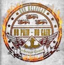 Ken McLellan & Arrow Cross -No Pain No Gain- Ken McLellan & Arrow Cross -No Pain No Gain-