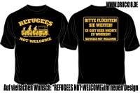 T-Hemd - Refugees not Welcome - Motiv 2 - schwarz T-Hemd - Refugees not Welcome - Motiv 2 - schwarz