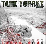 Tank Turret - Track Rash Tank Turret - Track Rash