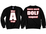 Pullover - Wer A sagt Pullover - Wer A sagt