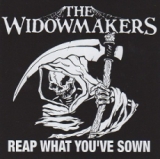 The Widowmakers - Reap what youve sown CD The Widowmakers - Reap what youve sown CD