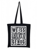 Stoffbeutel - Weiss ist bunt genug Stoffbeutel - Weiss ist bunt genug