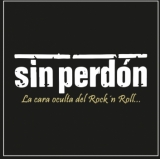 SIN PERDON - LA CARA OCULTA DEL ROCKNROLL 12 EP SIN PERDON - LA CARA OCULTA DEL ROCKNROLL 12 EP