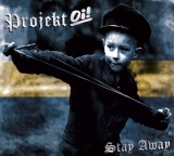 Projekt Oi! -Stay away- Digipak Projekt Oi! -Stay away- Digipak