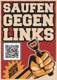 Saufen gegen Links - Aufkleber Paket 10 Stück Saufen gegen Links - Aufkleber Paket 10 Stück