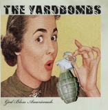 The Yardbombs - God bless Americouch- The Yardbombs - God bless Americouch-