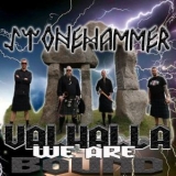 Stonehammer - Valhalla we are bound - LP Stonehammer - Valhalla we are bound - LP