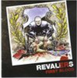 Revalers – First Blood Revalers – First Blood