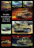 Poster - Deutsche Kampfpanzer im Einsatz 1918–1945 Poster - Deutsche Kampfpanzer im Einsatz 1918–1945