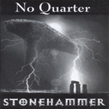 No Quarter/ Stonehammer Split No Quarter/ Stonehammer Split