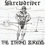 Skrewdriver - The Strong Survive - zensierte Fassung CD+++Nur wenige da+++ Skrewdriver - The Strong Survive - zensierte Fassung CD+++Nur wenige da+++