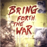 Retaliator - Bring forth the war Retaliator - Bring forth the war