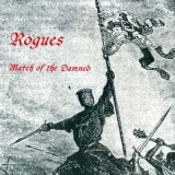 Rogues - March of the damned +++EINZELSTÜCK+++ Rogues - March of the damned +++EINZELSTÜCK+++