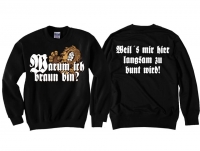 Pullover - Warum ich braun bin? 2 - schwarz Pullover - Warum ich braun bin? 2 - schwarz
