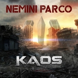 Nemini Parco -Kaos- Nemini Parco -Kaos-