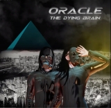 Oracle23 -The dying Brain- Oracle23 -The dying Brain-